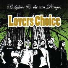 Babylove & The Van Dangos - Lovers Choise - 2008